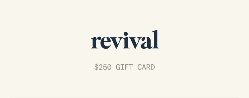 Win a $250 Gift Card from Revival