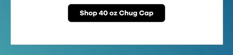 Shop 40 oz Chug Cap