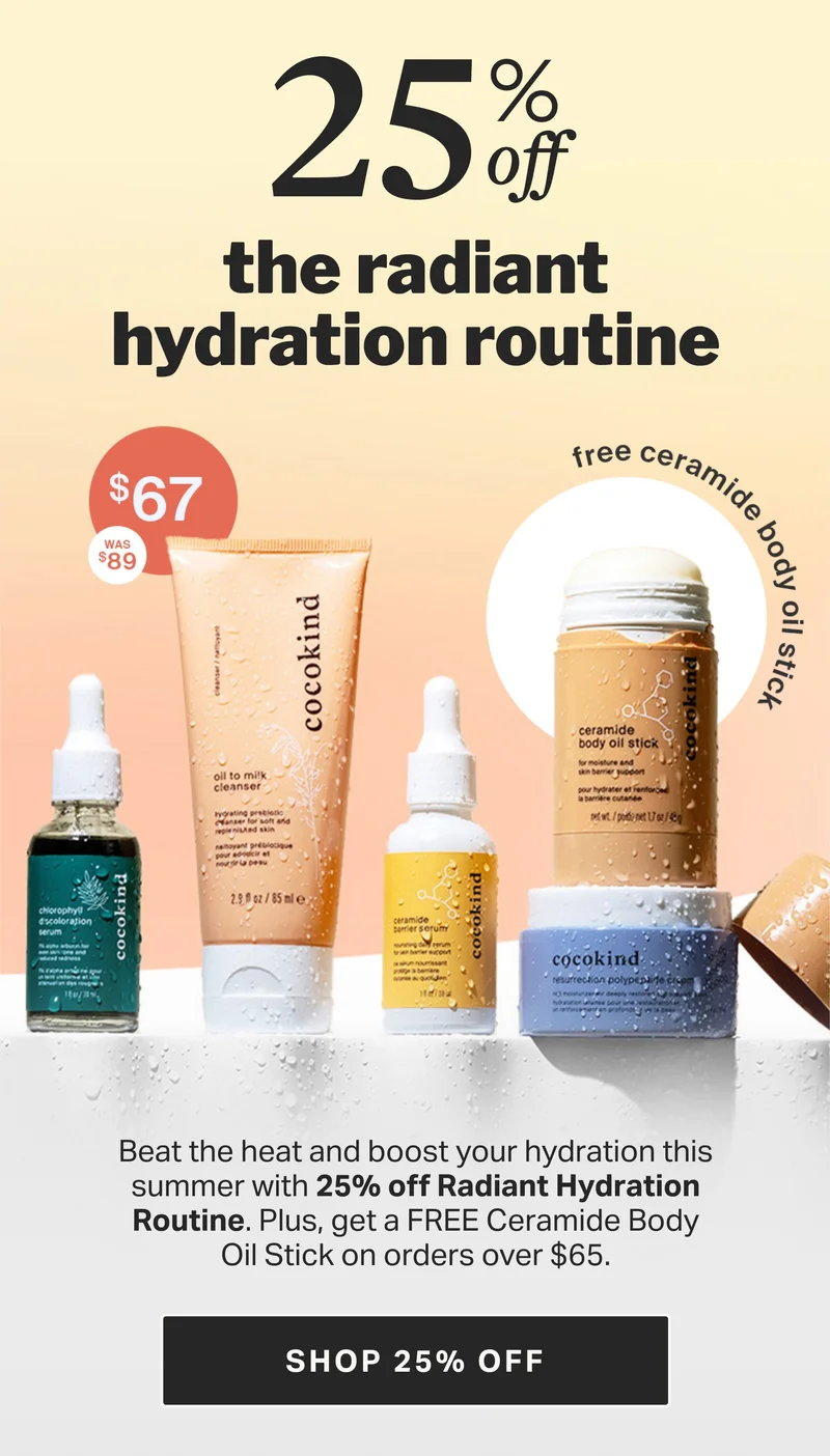 25% off the radiant hydration routine