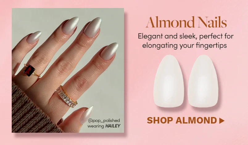 Shop 25% off Almond Nails with the code discount code