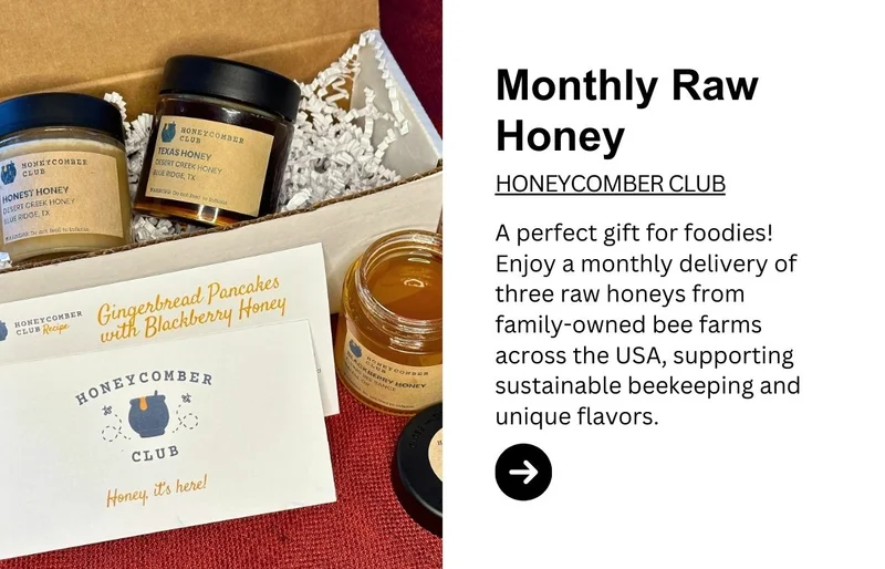 Monthly Raw Honey