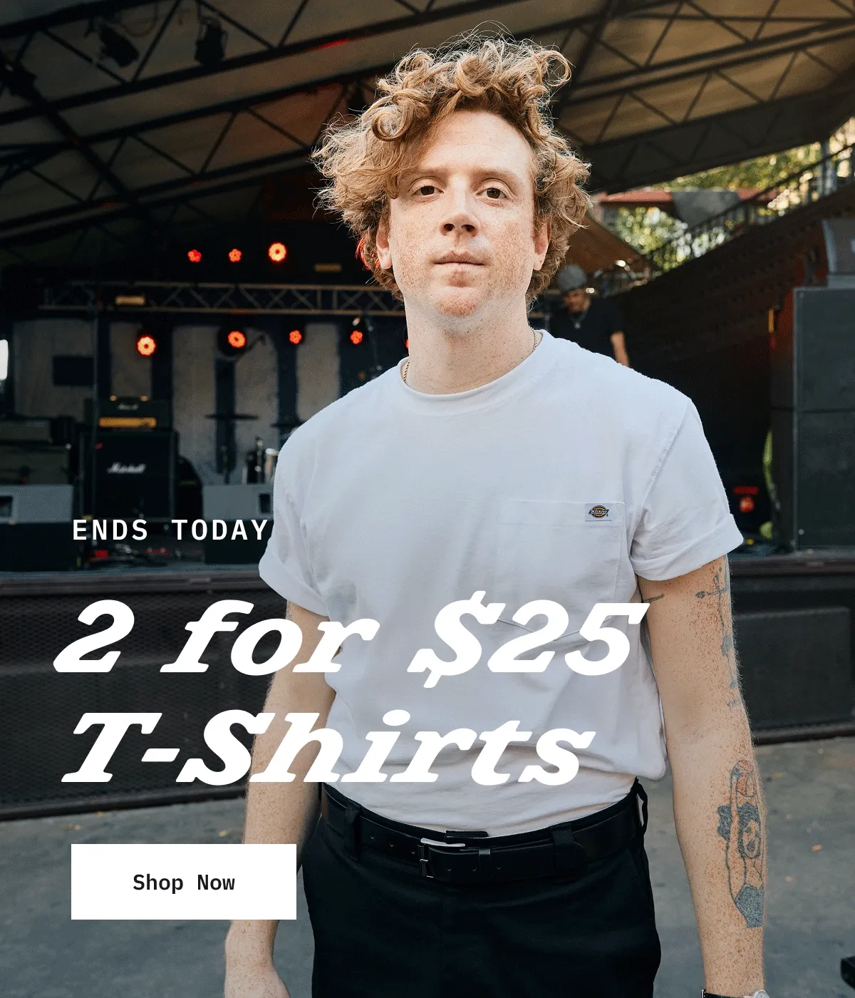 ENDS TODAY. 2 for $25 T-shirts. Shop Now.
