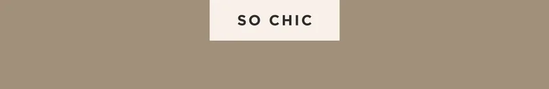 SO CHIC SO CHIC