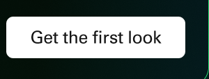 Get the first look