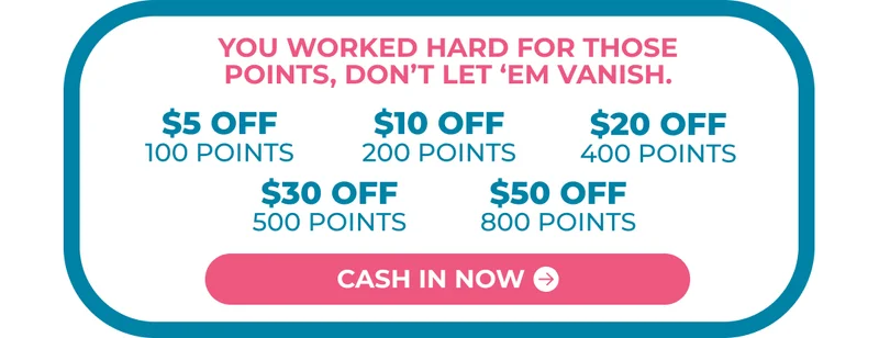 You worked hard for those points, don’t let ‘em vanish. Cash in now.