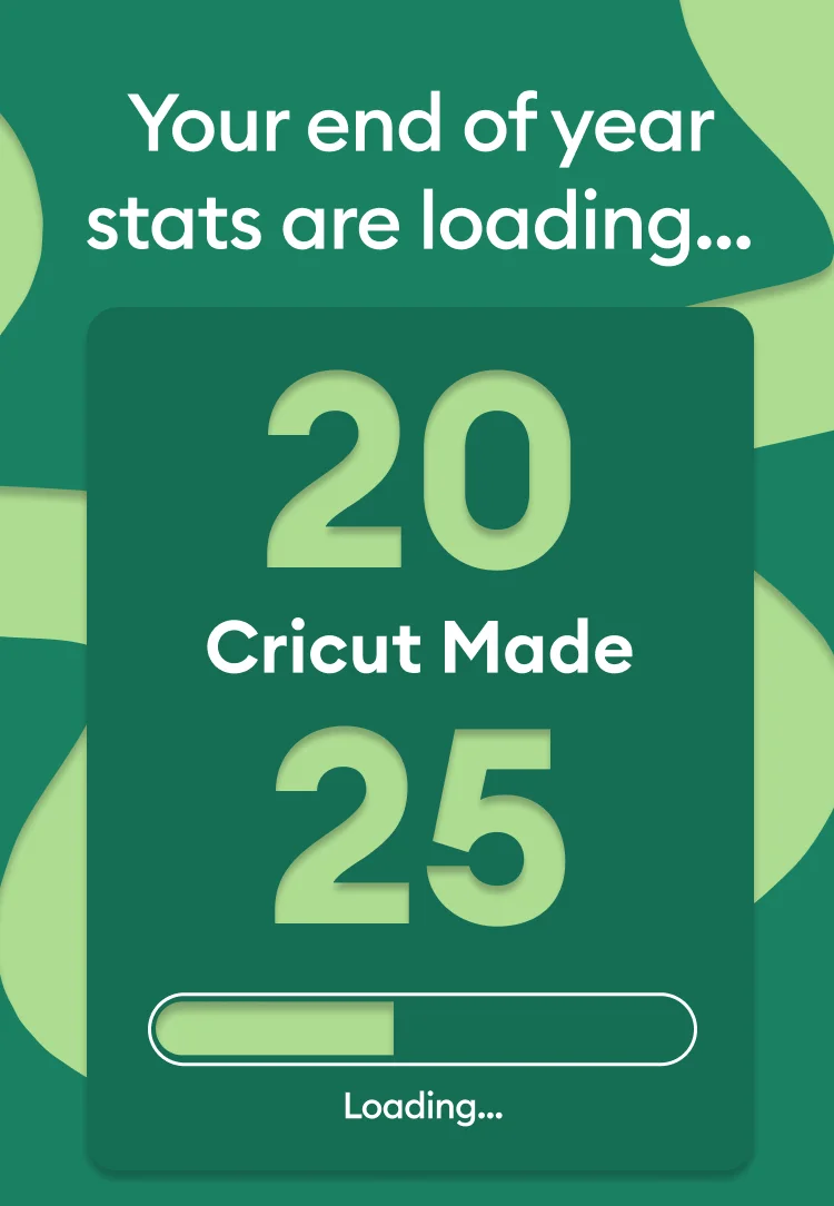 Cricut Made 2025.