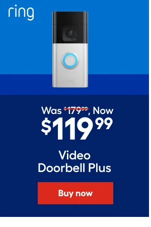 ring was $179.99, Now $119.99 Video doorbell plus