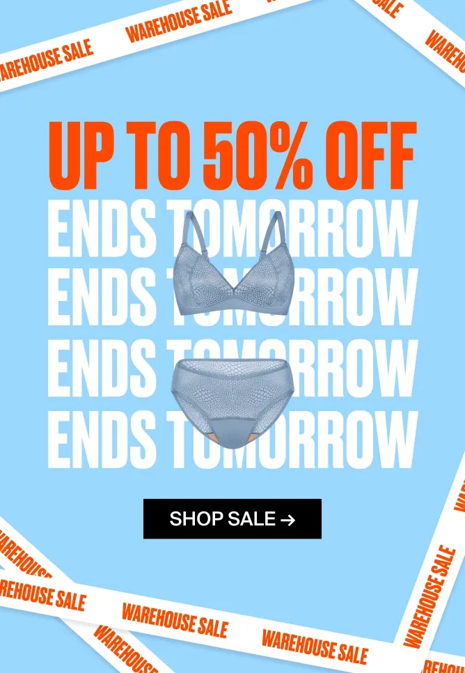 Up to 50% off ENDS TOMORROW. Shop Sale