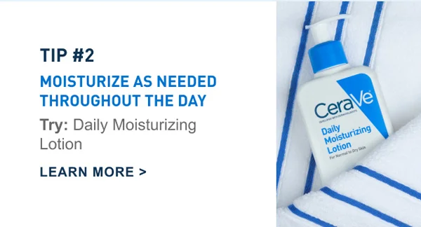 Try: Daily Moisturizing Lotion