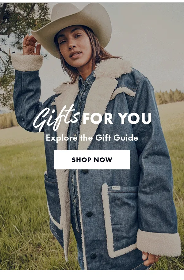 Gifts For You. Explore the Gift Guide. Shop Now