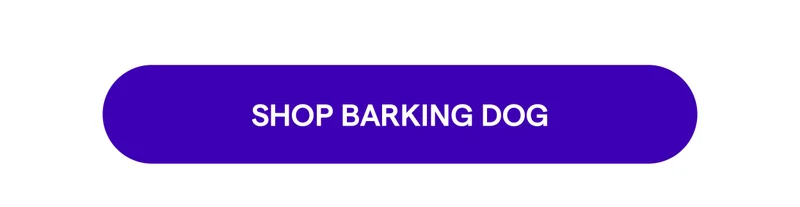 SHOP BARKING DOG