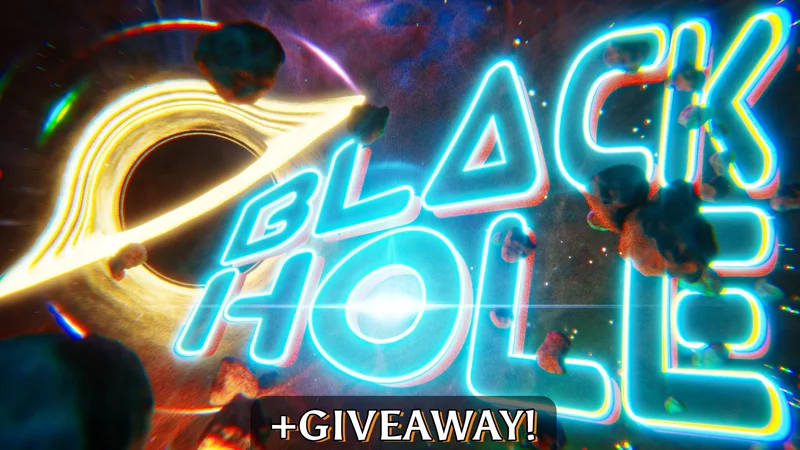 Black Hole + Giveaway!