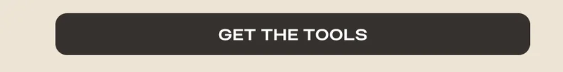 Get the Tools