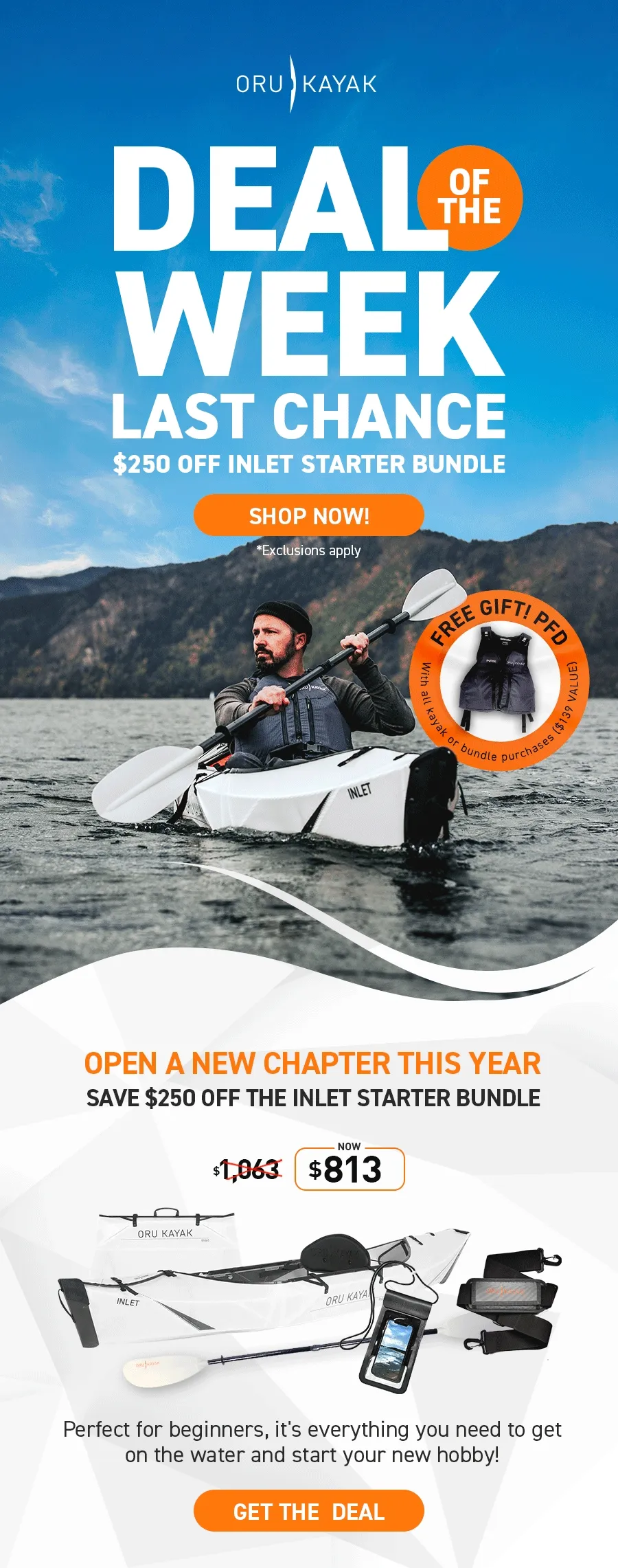 Last Chance for Deal of the Week! Save 250 off the Inlet Starter Bundle! Get everything you need to get on the water.