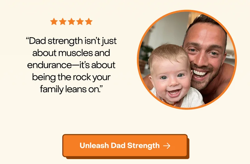 “Dad strength isn’t just about muscles and endurance—it’s about being the rock your family leans on.”