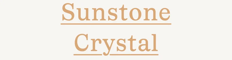 Sunstone Crystal