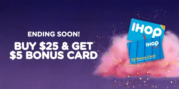Ending Soon: Buy $25 and get $5 Bonus Card