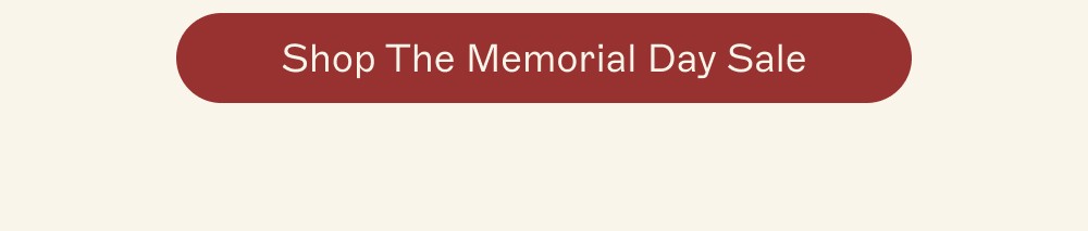 Shop the Memorial Day Sale