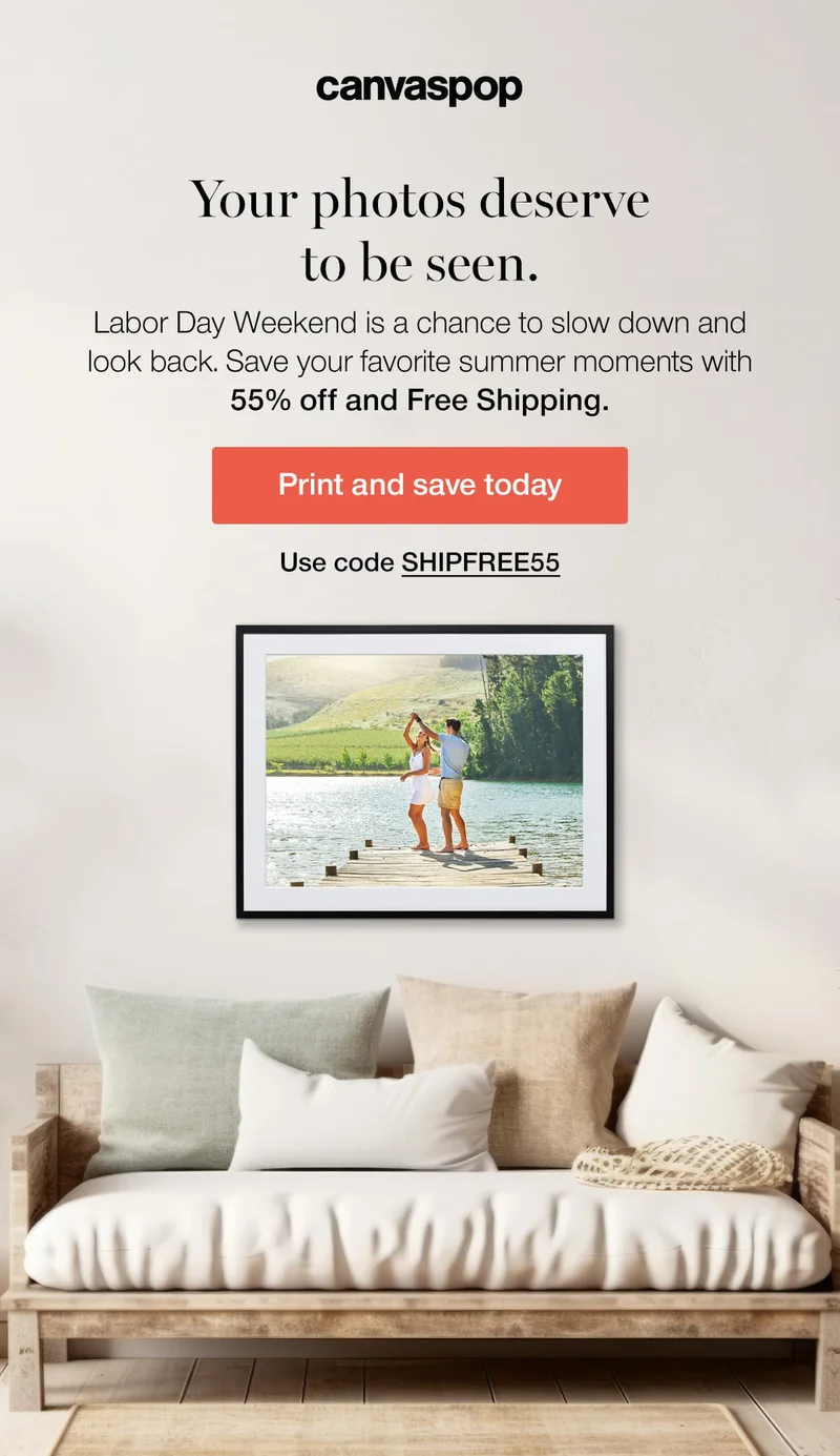 Your photos deserve to be seen. Labor Day Weekend is a chance to slow down and look back. Save your favorite summer moments with 55% off and Free Shipping. Use code discount code