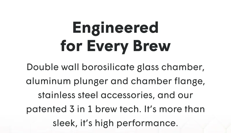Engineered for every brew