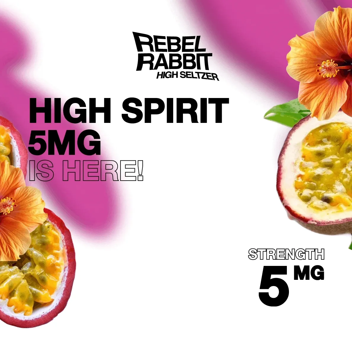 Rebel Rabbit — High Spirit 5mg is here! Strength 5mg