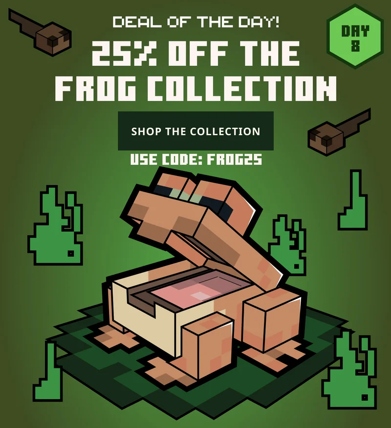 Save 25% on the Frog Collection with code discount code