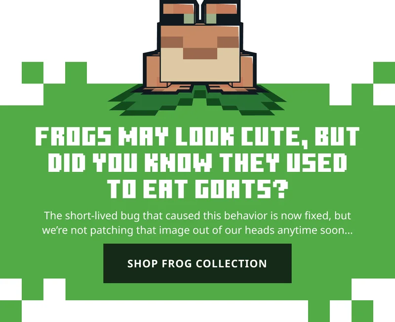 Shop the Frog Collection