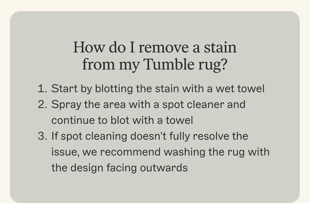 How do I remove a stain  from my Tumble rug?