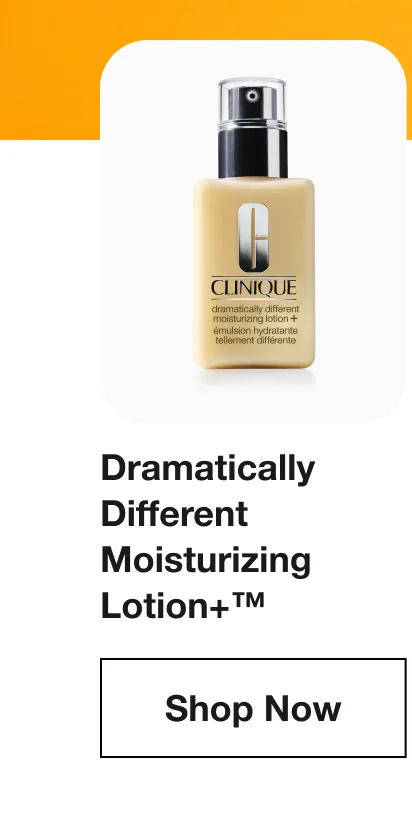 Dramatically Different Moisturizing Lotion+™ Shop Now