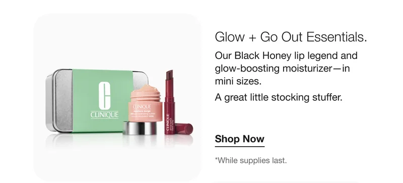 Glow + Go Out Essentials. | Our Black Honey lip legend and glow-boosting moisturizer—in mini sizes. A great little stocking stuffer. | Shop Now | *While supplies last.