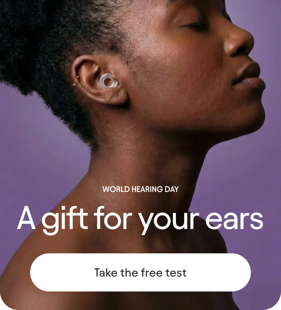 A gift for your ears - Take free test