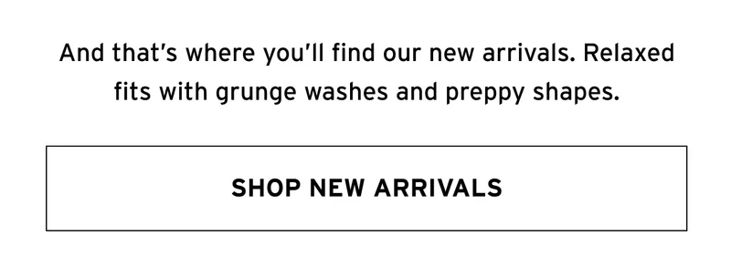 SHOP NEW ARRIVALS
