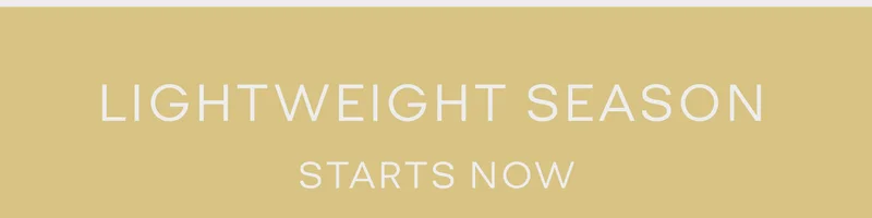 LIGHTWEIGHT SEASON STARTS NOW