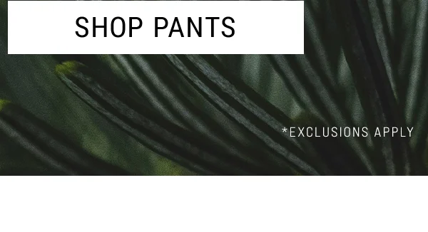 Shop Pants