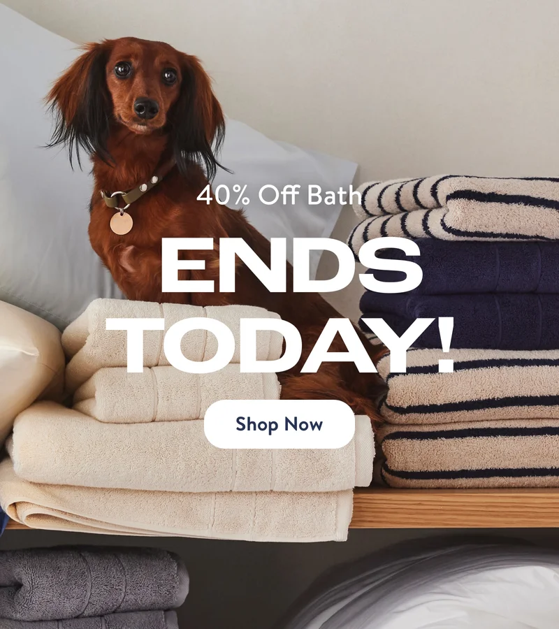 Up to 40% Off Bath ENDS TODAY!
