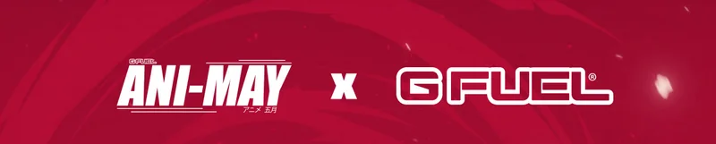 Ani-May x G FUEL