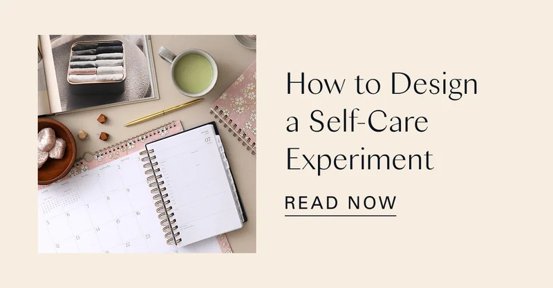 How to Design a Self-Care Experiment