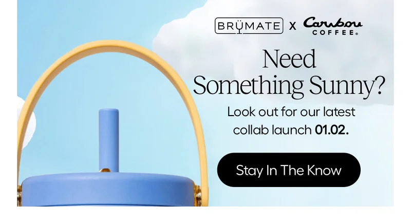 Need Something Sunny? Look out for our latest collab launching 01.02. - Stay In The Know