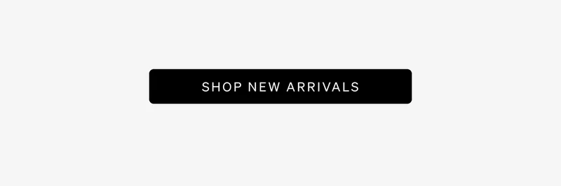 Shop New Arrivals