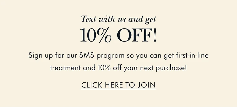Text with us and get 10% OFF!