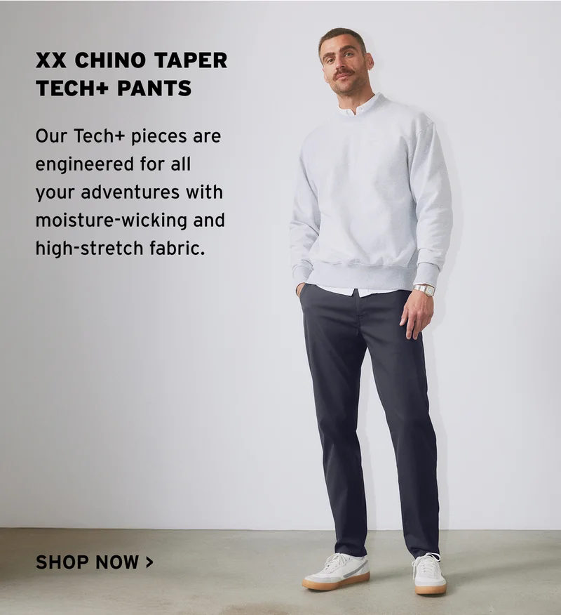 XX CHINO TAPER TECH+ PANTS