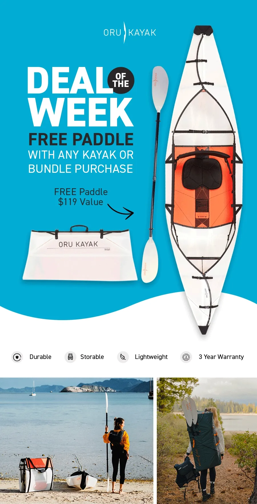 New Deal of the Week! Get a FREE paddle with any kayak or bundle purchase ($119 Value)