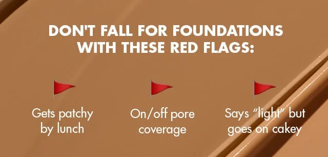 Don't fall for foundations with these red flags