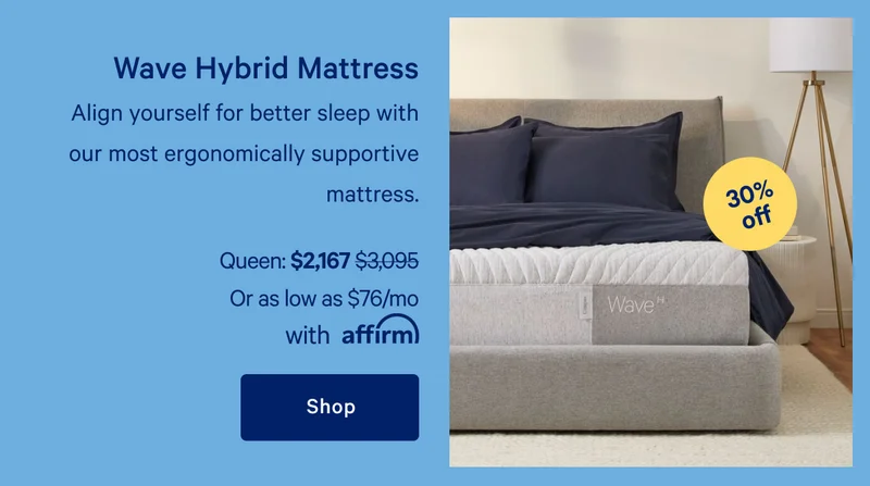 Wave Hybrid Mattress >> Align yourself for better sleep with our most ergonomic supportive mattress. >> Shop >>