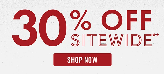 30% Off Sitewide Shop Now