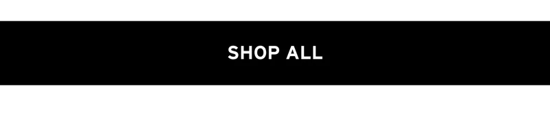 SHOP ALL