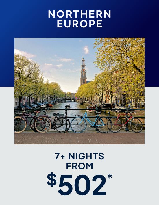 Northern Europe – 7+ Nights – Click to View Cruises & Book Now