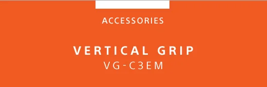 ACCESSORIES | VERTICAL GRIP VG-C3EM
