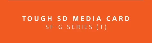 TOUGH SD MEDIA CARD SF-G SERIES (T)