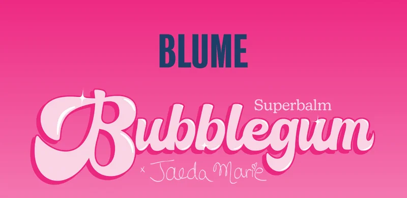 BLUME: Superbalm Bubblegum x Jaeda Marie